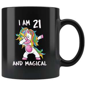 RobustCreative-I am 21 & Magical Unicorn birthday twenty one Years Old Black 11oz Mug Gift Idea