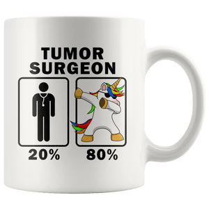 RobustCreative-Tumor Surgeon Dabbing Unicorn 80 20 Principle Graduation Gift Mens - 11oz White Mug Medical Personnel Gift Idea