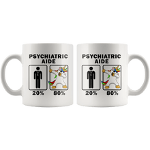 Load image into Gallery viewer, RobustCreative-Psychiatric Aide Dabbing Unicorn 80 20 Principle Graduation Gift Mens - 11oz White Mug Medical Personnel Gift Idea
