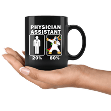 Load image into Gallery viewer, RobustCreative-Physician Assistant Dabbing Unicorn 80 20 Principle Graduation Gift Mens - 11oz Black Mug Medical Personnel Gift Idea
