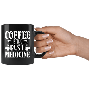 RobustCreative-Coffee is the best medicine for doctor and nurse - 11oz Black Mug barista coffee maker Gift Idea