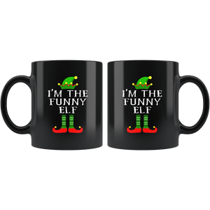 RobustCreative-Im The Funny Elf Matching Family Christmas - 11oz Black Mug Christmas group green pjs costume Gift Idea