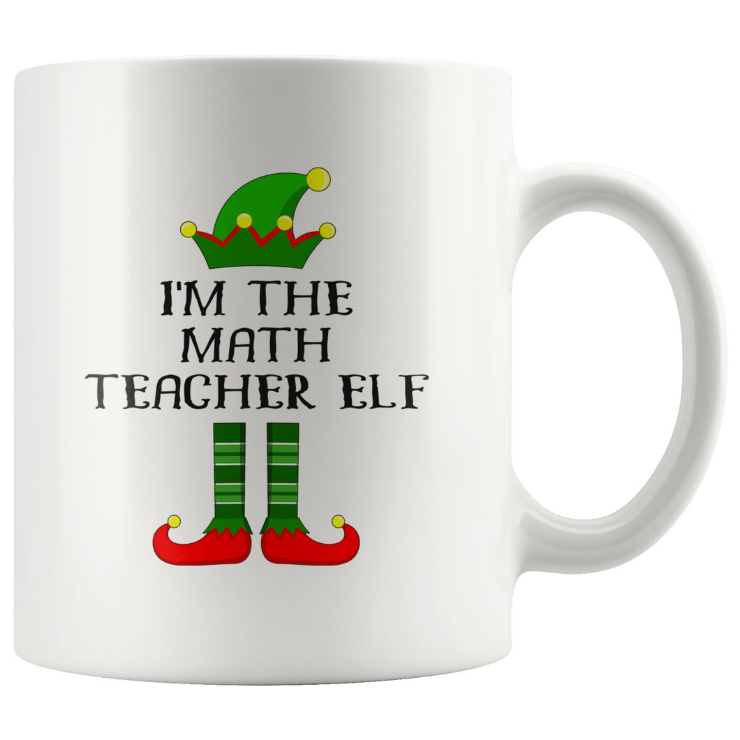 RobustCreative-Im The Math Teacher Elf Christmas Teaching's - 11oz White Mug I Just Really Like to Teach Cute Tiny Humans Gift Idea