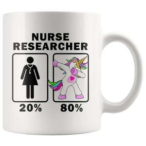 RobustCreative-Nurse Researcher Dabbing Unicorn 20 80 Principle Superhero Girl Womens - 11oz White Mug Medical Personnel Gift Idea