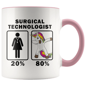 RobustCreative-Surgical Technologist Dabbing Unicorn 80 20 Principle Superhero Girl Womens - 11oz Accent Mug Medical Personnel Gift Idea