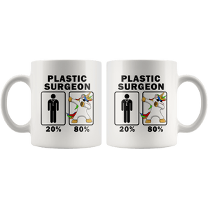 RobustCreative-Plastic Surgeon Dabbing Unicorn 80 20 Principle Graduation Gift Mens - 11oz White Mug Medical Personnel Gift Idea