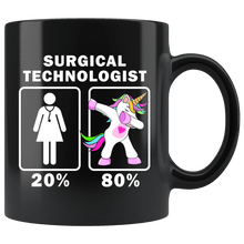 Load image into Gallery viewer, RobustCreative-Surgical Technologist Dabbing Unicorn 20 80 Principle Superhero Girl Womens - 11oz Black Mug Medical Personnel Gift Idea
