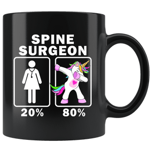 RobustCreative-Spine Surgeon Dabbing Unicorn 20 80 Principle Superhero Girl Womens - 11oz Black Mug Medical Personnel Gift Idea