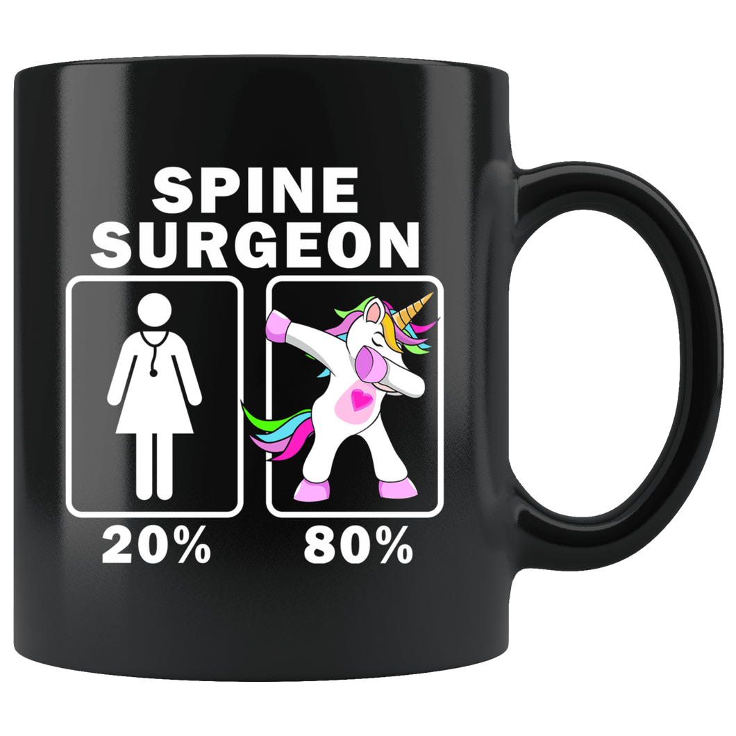 RobustCreative-Spine Surgeon Dabbing Unicorn 20 80 Principle Superhero Girl Womens - 11oz Black Mug Medical Personnel Gift Idea