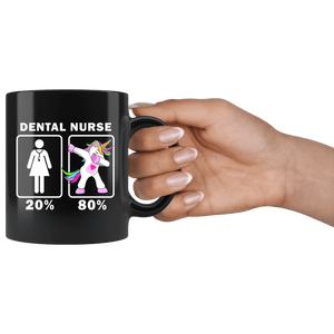RobustCreative-Dental Nurse Dabbing Unicorn 20 80 Principle Superhero Girl Womens - 11oz Black Mug Medical Personnel Gift Idea