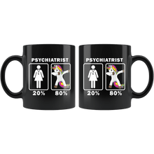 Load image into Gallery viewer, RobustCreative-Psychiatrist Dabbing Unicorn 80 20 Principle Superhero Girl Womens - 11oz Black Mug Medical Personnel Gift Idea
