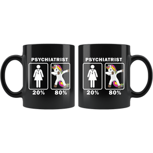 RobustCreative-Psychiatrist Dabbing Unicorn 80 20 Principle Superhero Girl Womens - 11oz Black Mug Medical Personnel Gift Idea