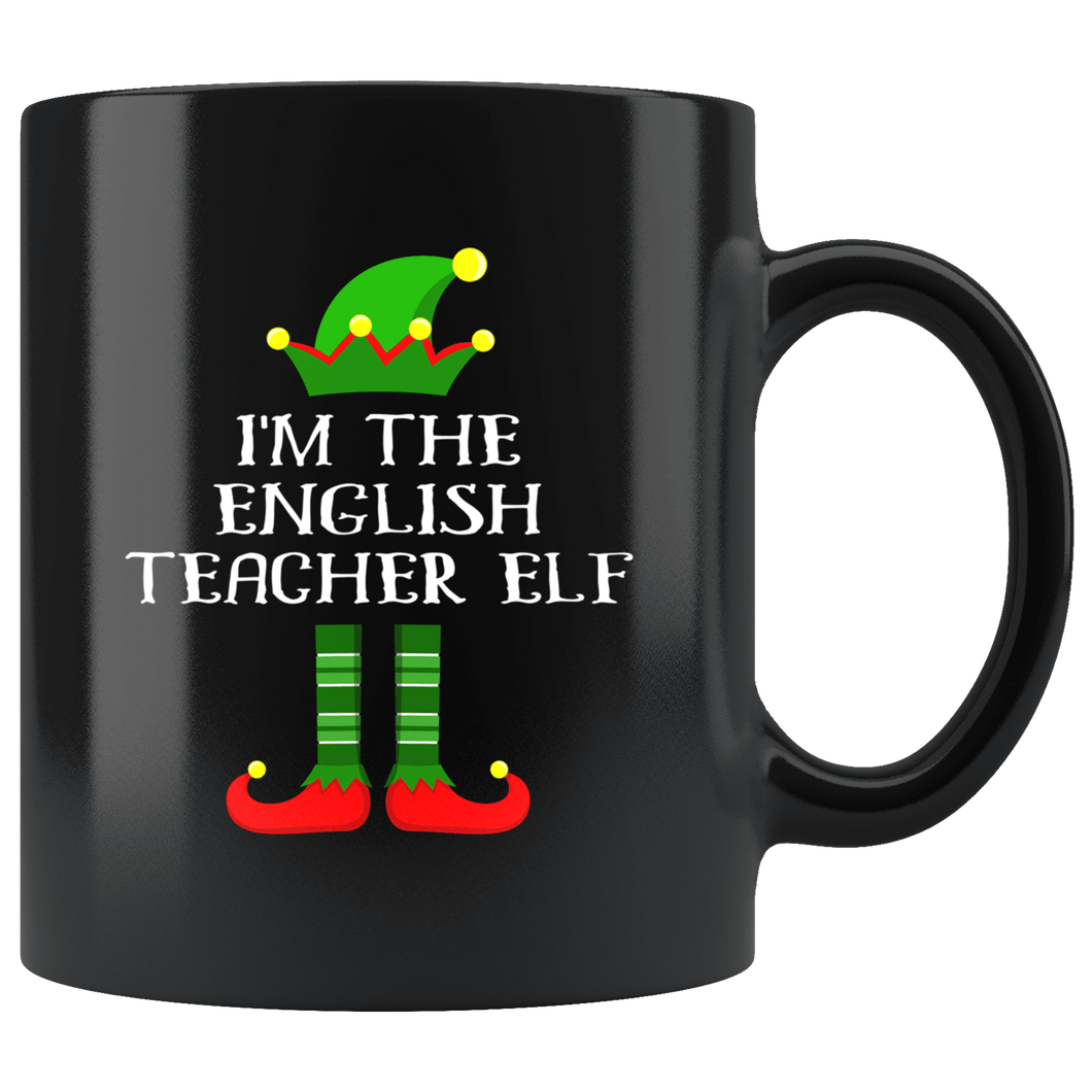 RobustCreative-Im The English Teacher Elf Christmas Teaching's - 11oz Black Mug I Just Really Like to Teach Cute Tiny Humans Gift Idea