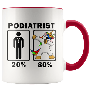 RobustCreative-Podiatrist Dabbing Unicorn 80 20 Principle Graduation Gift Mens - 11oz Accent Mug Medical Personnel Gift Idea