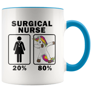 RobustCreative-Surgical Nurse Dabbing Unicorn 80 20 Principle Superhero Girl Womens - 11oz Accent Mug Medical Personnel Gift Idea