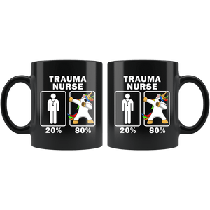 RobustCreative-Trauma Nurse Dabbing Unicorn 80 20 Principle Graduation Gift Mens - 11oz Black Mug Medical Personnel Gift Idea