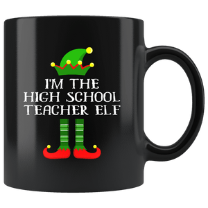 RobustCreative-Im The High School Teacher Elf Christmas Teaching's - 11oz Black Mug I Just Really Like to Teach Cute Tiny Humans Gift Idea