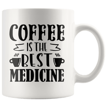 Load image into Gallery viewer, RobustCreative-Coffee is the best medicine  for doctor and nurse White 11oz Mug Gift Idea

