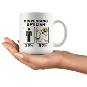 RobustCreative-Dispensing Optician Dabbing Unicorn 80 20 Principle Graduation Gift Mens - 11oz White Mug Medical Personnel Gift Idea