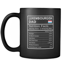 Load image into Gallery viewer, RobustCreative-Luxembourgish Dad, Nutrition Facts Fathers Day Hero Gift - Luxembourgish Pride 11oz Funny Black Coffee Mug - Real Luxembourg Hero Papa National Heritage - Friends Gift - Both Sides Printed
