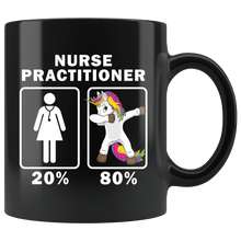 Load image into Gallery viewer, RobustCreative-Nurse Practitioner Dabbing Unicorn 80 20 Principle Superhero Girl Womens - 11oz Black Mug Medical Personnel Gift Idea
