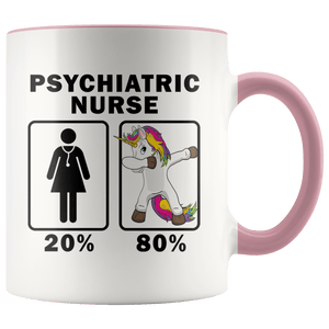 RobustCreative-Psychiatric Nurse Dabbing Unicorn 80 20 Principle Superhero Girl Womens - 11oz Accent Mug Medical Personnel Gift Idea