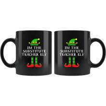 Load image into Gallery viewer, RobustCreative-Im The Substitute Teacher Elf Christmas Teaching&#39;s - 11oz Black Mug I Just Really Like to Teach Cute Tiny Humans Gift Idea
