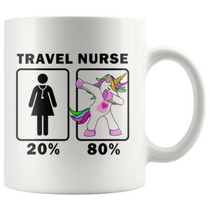 RobustCreative-Travel Nurse Dabbing Unicorn 20 80 Principle Superhero Girl Womens - 11oz White Mug Medical Personnel Gift Idea