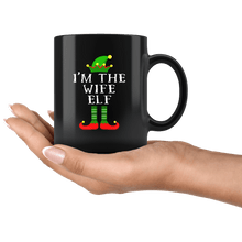 Load image into Gallery viewer, RobustCreative-Im The Wife Elf Matching Family Christmas - 11oz Black Mug Christmas group green pjs costume Gift Idea
