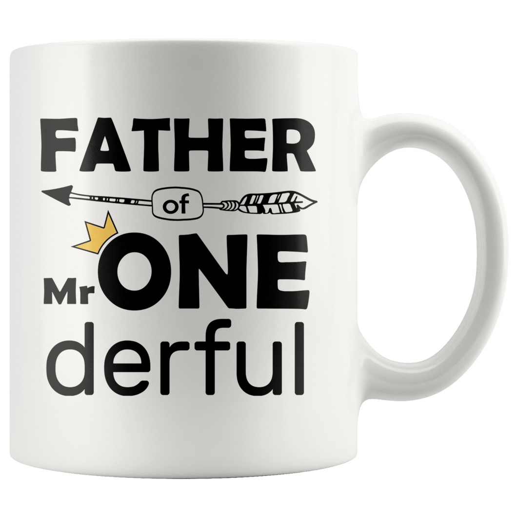 RobustCreative-Father of Mr Onederful Crown 1st Birthday Baby Boy Outfit White 11oz Mug Gift Idea