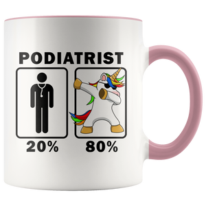 RobustCreative-Podiatrist Dabbing Unicorn 80 20 Principle Graduation Gift Mens - 11oz Accent Mug Medical Personnel Gift Idea