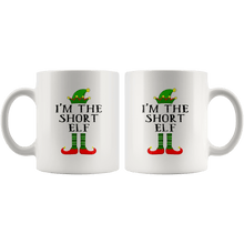 Load image into Gallery viewer, RobustCreative-Im The Short Elf Matching Family Christmas - 11oz White Mug Christmas group green pjs costume Gift Idea
