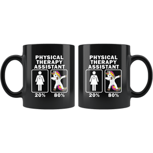 RobustCreative-Physical Therapy Assistant Dabbing Unicorn 80 20 Principle Superhero Girl Womens - 11oz Black Mug Medical Personnel Gift Idea