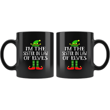 Load image into Gallery viewer, RobustCreative-Im The Sister In Law of Elves Family Matching Elf Outfits PJ - 11oz Black Mug Christmas group green pjs costume Gift Idea
