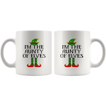 Load image into Gallery viewer, RobustCreative-Im The Aunty of Elves Family Matching Elf Outfits PJ - 11oz White Mug Christmas group green pjs costume Gift Idea
