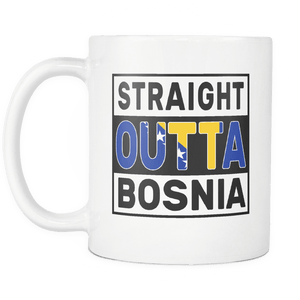 RobustCreative-Straight Outta Bosnia - Bosnian Flag 11oz Funny White Coffee Mug - Independence Day Family Heritage - Women Men Friends Gift - Both Sides Printed (Distressed)