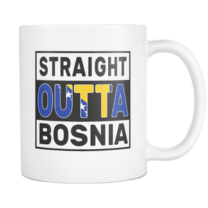 RobustCreative-Straight Outta Bosnia - Bosnian Flag 11oz Funny White Coffee Mug - Independence Day Family Heritage - Women Men Friends Gift - Both Sides Printed (Distressed)