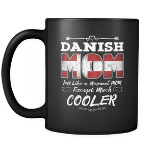 RobustCreative-Best Mom Ever is from Denmark - Danishp Flag 11oz Funny Black Coffee Mug - Mothers Day Independence Day - Women Men Friends Gift - Both Sides Printed (Distressed)