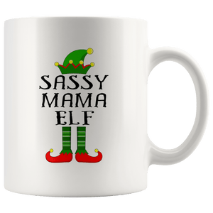 RobustCreative-Im The Sassy Mama Elf Family Matching Outfits PJ - 11oz White Mug Christmas group green pjs costume Gift Idea