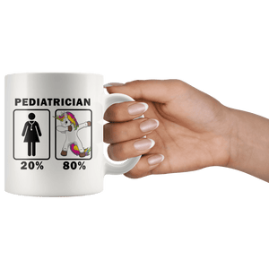 RobustCreative-Pediatrician Dabbing Unicorn 80 20 Principle Superhero Girl Womens - 11oz White Mug Medical Personnel Gift Idea