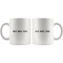 Load image into Gallery viewer, RobustCreative-Best Boss. Ever. The Funny Coworker Office Gag Gifts White 11oz Mug Gift Idea
