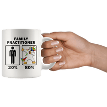Load image into Gallery viewer, RobustCreative-Family Practitioner Dabbing Unicorn 80 20 Principle Graduation Gift Mens - 11oz White Mug Medical Personnel Gift Idea
