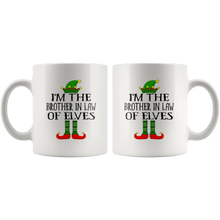 Load image into Gallery viewer, RobustCreative-Im The Brother In Law of Elves Family Matching Elf Outfits PJ - 11oz White Mug Christmas group green pjs costume Gift Idea
