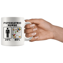 Load image into Gallery viewer, RobustCreative-Psychiatric Nurse Dabbing Unicorn 80 20 Principle Graduation Gift Mens - 11oz White Mug Medical Personnel Gift Idea
