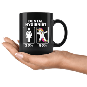 RobustCreative-Dental Hygienist Dabbing Unicorn 80 20 Principle Superhero Girl Womens - 11oz Black Mug Medical Personnel Gift Idea