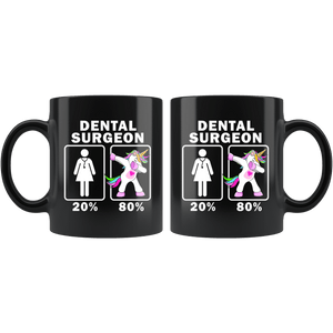 RobustCreative-Dental Surgeon Dabbing Unicorn 20 80 Principle Superhero Girl Womens - 11oz Black Mug Medical Personnel Gift Idea