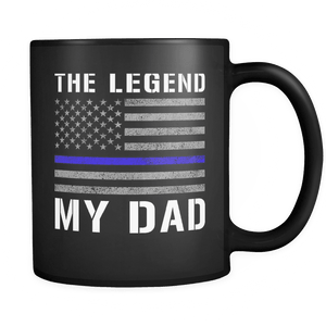 RobustCreative-Dad The Legend American Flag patriotic Trooper Cop Thin Blue Line Law Enforcement Officer 11oz Black Coffee Mug ~ Both Sides Printed