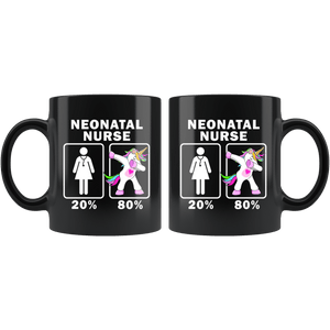 RobustCreative-Neonatal Nurse Dabbing Unicorn 20 80 Principle Superhero Girl Womens - 11oz Black Mug Medical Personnel Gift Idea