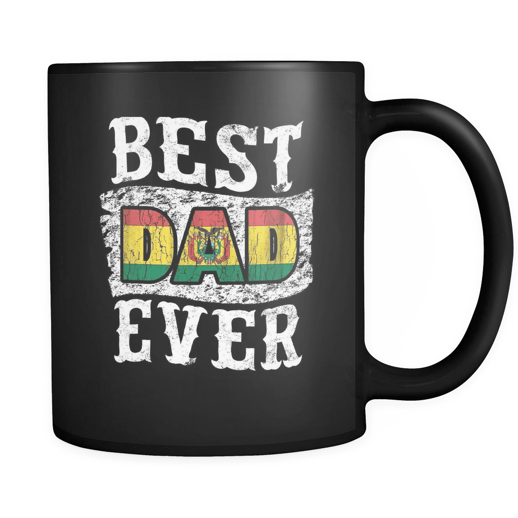 RobustCreative-Best Dad Ever Bolivia Flag - Fathers Day Gifts - Family Gift Gift From Kids - 11oz Black Funny Coffee Mug Women Men Friends Gift ~ Both Sides Printed