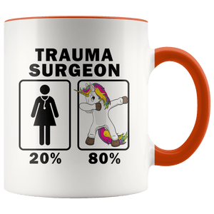 RobustCreative-Trauma Surgeon Dabbing Unicorn 80 20 Principle Superhero Girl Womens - 11oz Accent Mug Medical Personnel Gift Idea